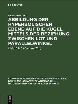 cover image of Abbildung der hyperbolischen Ebene auf die Kugel mittels der Beziehung zwischen Lot und Parallelwinkel